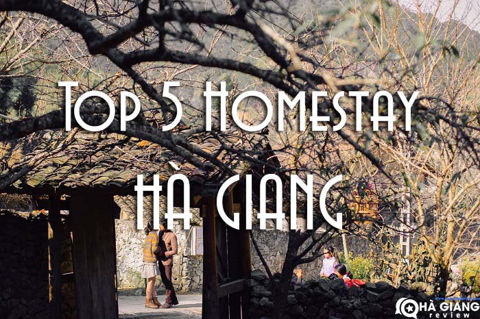 Top 5 homestay trên cung đường Hà Giang Loop